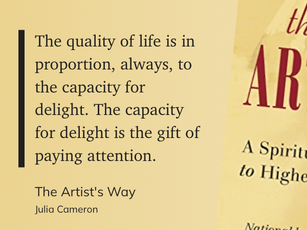 Julia Cameron On Mindful&nbsp;Living