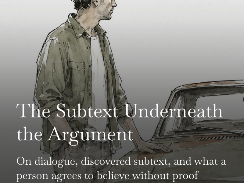 The Subtext Underneath the&nbsp;Argument